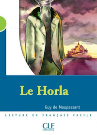 Livre numérique Le Horla - Niveau 2 - Lecture Mise en scène - Ebook
