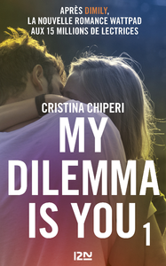 Livre numérique My Dilemma is You - tome 01
