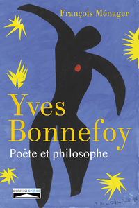 Livre numérique Yves Bonnefoy, poète et philosophe