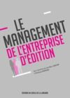Libro electrónico Le management de l'entreprise d'édition