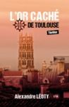 Libro electrónico L'Or caché de Toulouse