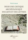 E-Book Pour une critique archéologique des arts et des lettres
