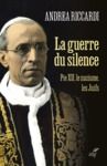 Electronic book La guerre du silence - Pie XII le nazisme les juifs