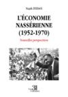 Livre numérique L'économie nassérienne (1952-1970) - Nouvelles perspectives