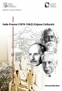 Livre numérique Inde-France (1870-1962) : Enjeux Culturels