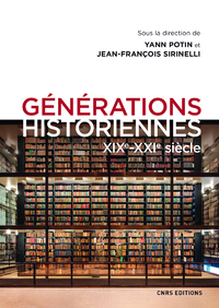 Electronic book Générations historiennes XIXe-XXIe siècle
