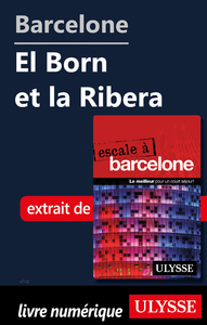 Livre numérique Barcelone - El Born et la Ribera