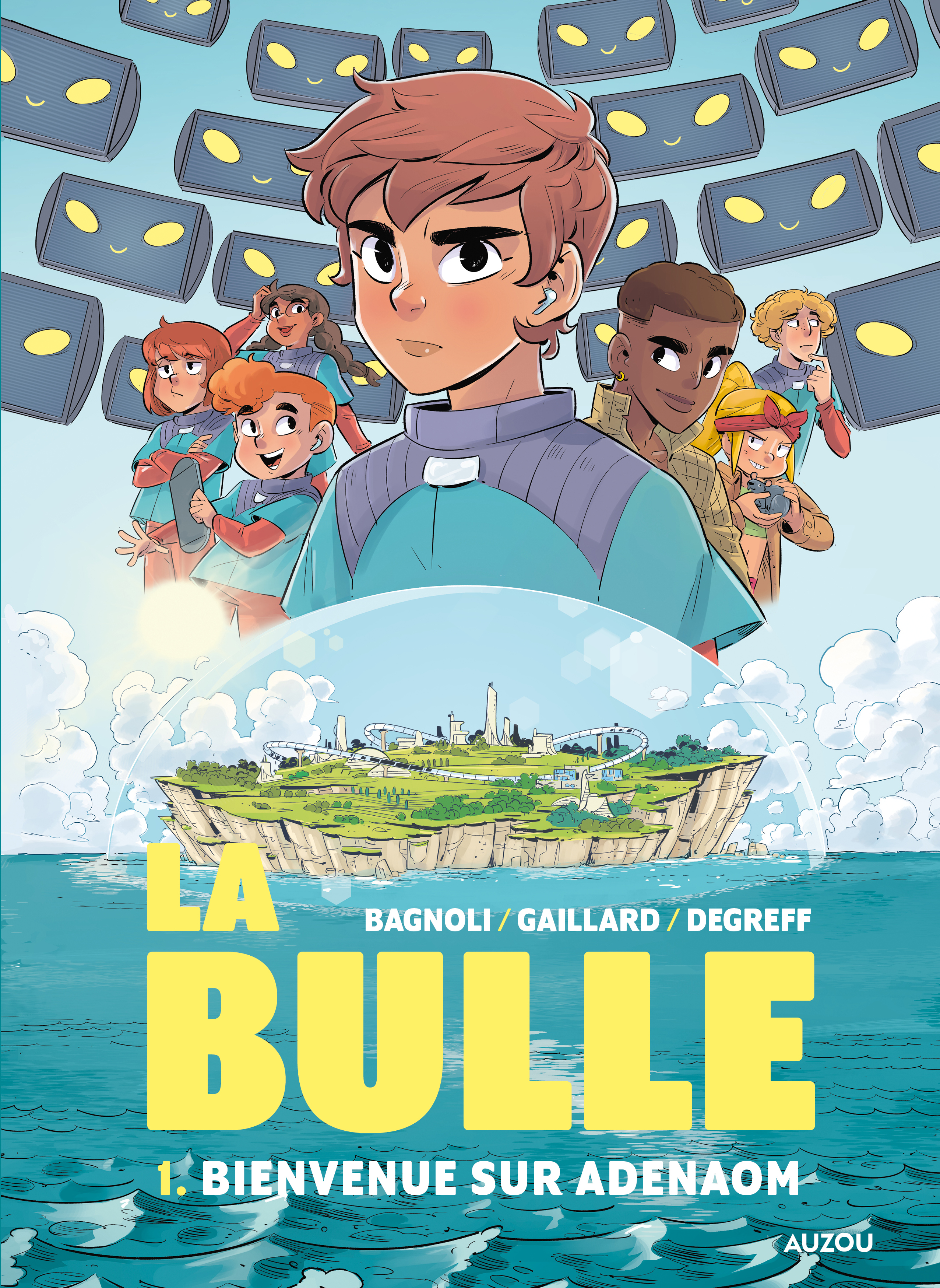 La bulle - Tome 1 - Bienvenue sur adenaom