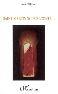 Livre numérique Saint Martin nous raconte...