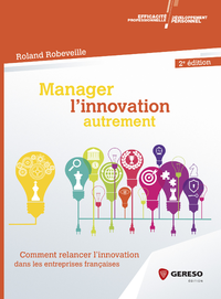 Livre numérique Manager l'innovation autrement