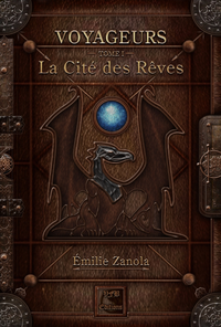 Livre numérique Voyageurs, La Cité des Rêves Tome 1