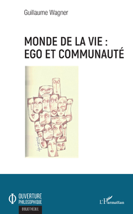 Livre numérique Monde de la vie : ego et communauté
