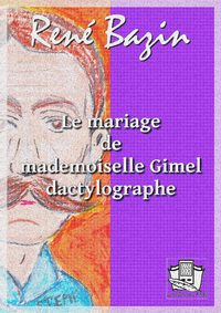 E-Book Le mariage de mademoiselle Gimel dactylographe