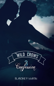Electronic book Wild Crows - 3. Confession