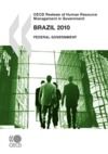 Livre numérique OECD Reviews of Human Resource Management in Government: Brazil 2010
