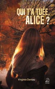 Livre numérique Qui t'a tuée, Alice ?