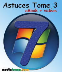 Livre numérique Windows 7 Astuces Tome 3 avec vidéos