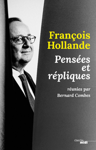 Livro digital François Hollande, pensées et répliques