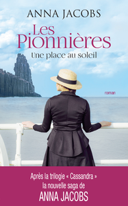 E-Book Les pionnières - tome 1 Une place au soleil