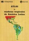Livre numérique Atlas de maderas tropicales de América Latina