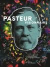 Livre numérique Louis Pasteur Catalogue d'expo