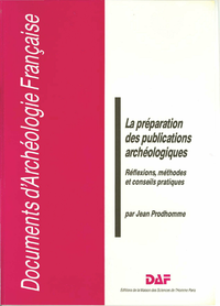 Livre numérique La préparation des publications archéologiques