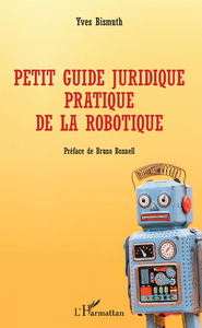 Livre numérique Petit guide juridique pratique de la robotique