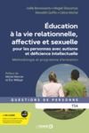 Libro electrónico Education à la vie relationnelle, affective et sexuelle pour les personnes avec autisme et déficience intellectuelle