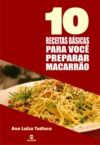 Livro digital 10 Receitas básicas para você preparar macarrão