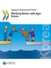 Libro electrónico Working Better with Age: Korea