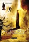Electronic book Lyon des Cendres - tome 4 : La dernière Matriarche