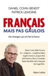 Livre numérique Français mais pas Gaulois - Des étrangers qui ont fait la France