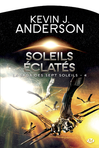 Livre numérique La Saga des Sept Soleils, T4 : Soleils éclatés