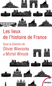 E-Book Les lieux de l'histoire de France