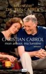 Livro digital Christian Cabrol, mon amour, ma lumière