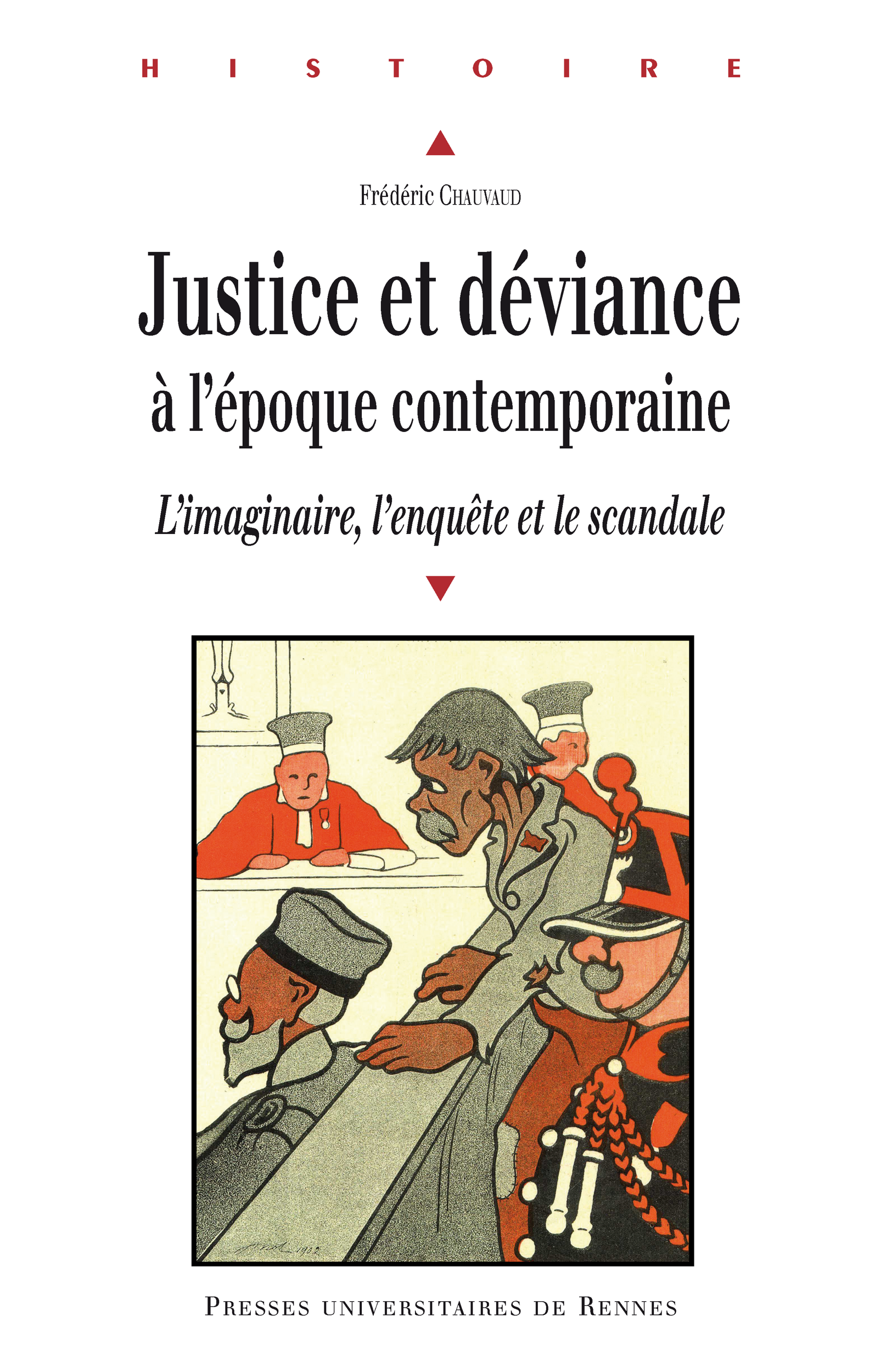Ebook Justice et déviance à l'époque contemporaine - L'imaginaire, l