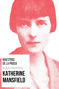 Livro digital Maestros de la Prosa - Katherine Mansfield