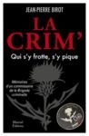 Electronic book La Crim' Qui s'y frotte s'y pique