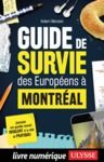 Livre numérique Guide de survie des Européens à Montréal