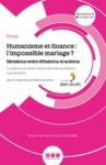 Livre numérique Humanisme et finance : l'impossible mariage ?