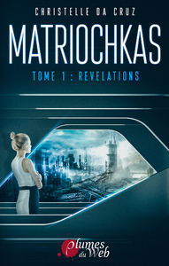 Livre numérique Matriochkas - Tome 1 : Révélations