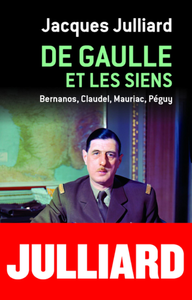 Electronic book DE GAULLE ET LES SIENS - BERNANOS, CLAUDEL, MAURIAC, PEGUY