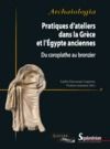 Livre numérique Pratiques d’ateliers dans la Grèce et l’Égypte anciennes