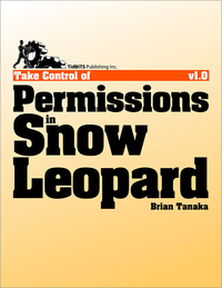 Livre numérique Take Control of Permissions in Snow Leopard