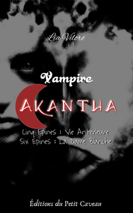 Livre numérique Vampire Akantha - Episode 5 et 6