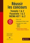 Libro electrónico Réussir les concours - Tremplin 1 & 2 - Passerelle 1 & 2 - SKEMA AST 1 & 2