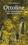 Libro electrónico Ottoline et le vétérinaire des monstres