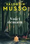 Livro digital Voici demain : Le nouveau thriller événement de Valentin Musso