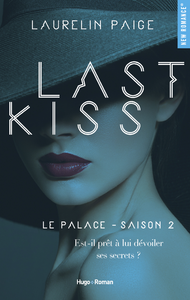 Livre numérique Last kiss Le palace Saison 2 -Extrait offert-
