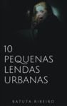 Libro electrónico 10 Pequenas lendas urbanas